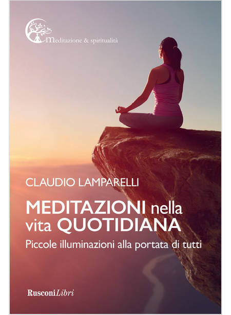 MEDITAZIONI NELLA VITA QUOTIDIANA