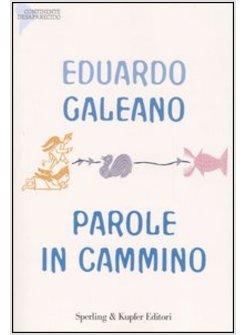 PAROLE IN CAMMINO