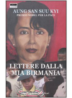 LETTERE DALLA MIA BIRMANIA