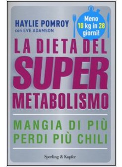 LA DIETA DEL SUPERMETABOLISMO