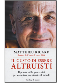 IL GUSTO DI ESSERE ALTRUISTI