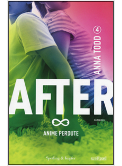 AFTER. VOL. 4. ANIME PERDUTE