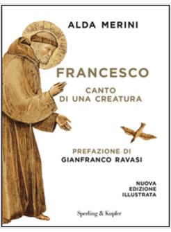 FRANCESCO. CANTO DI UNA CREATURA