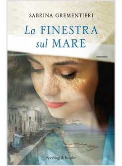 LA FINESTRA SUL MARE