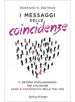 I MESSAGGI DELLE COINCIDENZE