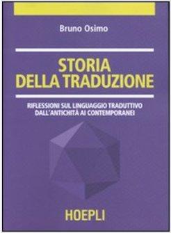 STORIA DELLA TRADUZIONE