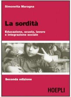 LA SORDITA' 