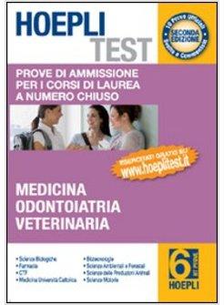 HOEPLI TEST VOL 6 PROVE DI AMMISSIONE MEDICINA ODONTOIATRIA VETERINARIA