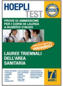 HOEPLI TEST VOL 7 PROVE DI AMMISSIONE LAUREE TRIENNALI DELL'AREA SANITARIA