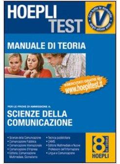 HOEPLI TEST MANUALE DI TEORIA SCIENZE DELLA COMUNICAZIONE