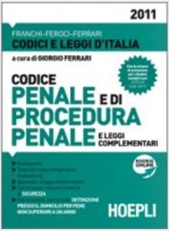 CODICE PENALE E DI PROCEDURA PENALE EDIZ MINORE