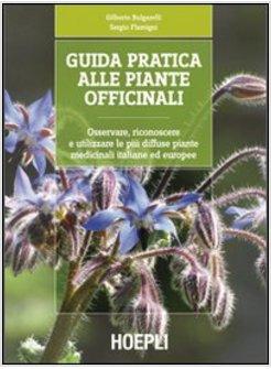 GUIDA PRATICA ALLE PIANTE OFFICINALI