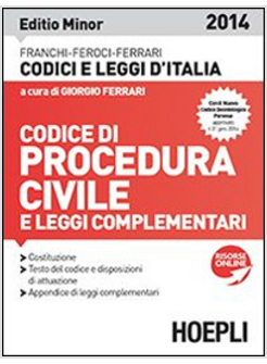 CODICE DI PROCEDURA CIVILE 2014. EDIZ. MINORE