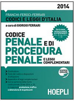 CODICE PENALE E DI PROCEDURA PENALE 2014