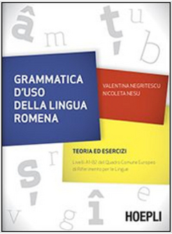 GRAMMATICA D'USO DELLA LINGUA ROMENA