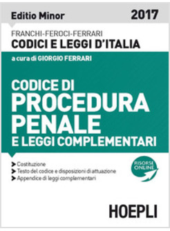CODICE DI PROCEDURA PENALE E LEGGI COMPLEMENTARI. EDIZIONE MINORE