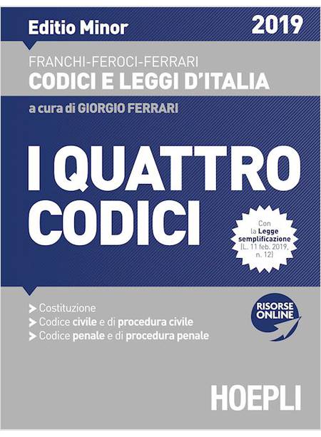 I QUATTRO CODICI E LEGGI COMPLEMENTARI. EDIZIONE MINORE