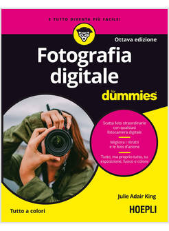 FOTOGRAFIA DIGITALE FOR DUMMIES