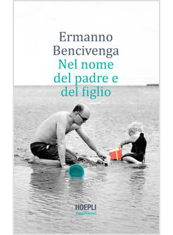 NEL NOME DEL PADRE E DEL FIGLIO