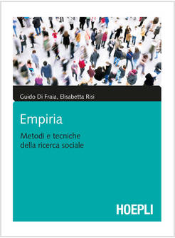 EMPIRIA. METODI E TECNICHE DELLA RICERCA SOCIALE