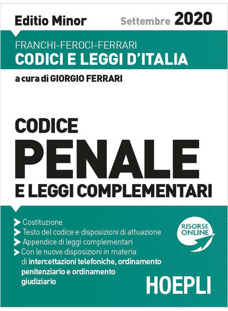 CODICE PENALE E LEGGI COMPLEMENTARI. EDIZ. MINORE SETTEMBRE 2020