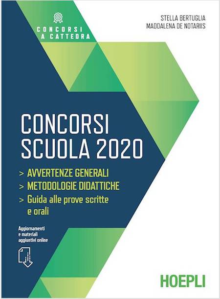 CONCORSI SCUOLA 2020. AVVERTENZE GENERALI, METODOLOGIE DIDATTICHE