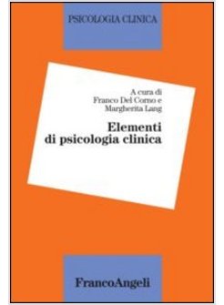 ELEMENTI DI PSICOLOGIA CLINICA