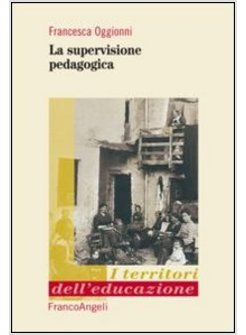 LA SUPERVISIONE PEDAGOGICA