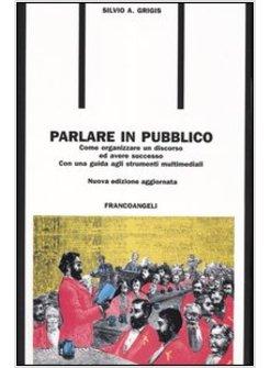 PARLARE IN PUBBLICO