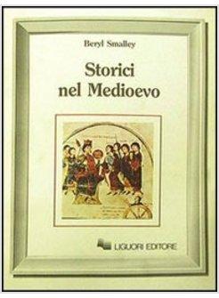 STORICI NEL MEDIOEVO