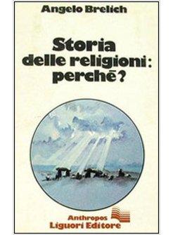 STORIA DELLE RELIGIONI PERCHE?