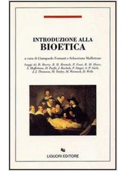 INTRODUZIONE ALLA BIOETICA