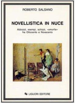 NOVELLISTICA IN NUCE