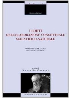 LIMITI DELL'ELABORAZIONE CONCETTUALE SCIENTIFICO-NATURALE UN'INTRODUZIONE LOGIC