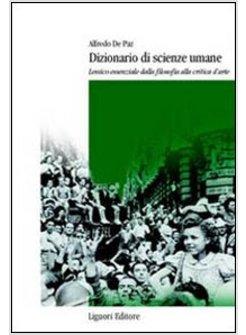 DIZIONARIO DI SCIENZE UMANE LESSICO ESSENZIALE DALLA FILOSOFIA ALLA CRITICA