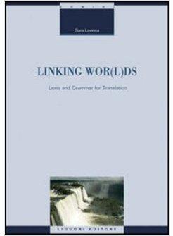 LINKING WOR(L)DS. A PLURILINGUAL APPROACH TO ELT. CON DIGITAL WORKBOOK
