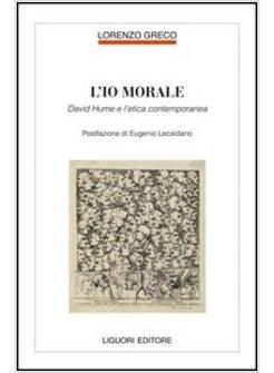 IO MORALE DAVID HUME E L'ETICA CONTEMPORANEA (L')