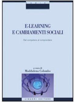 E-LEARNING E CAMBIAMENTI SOCIALI DAL COMPETERE AL COMPRENDERE