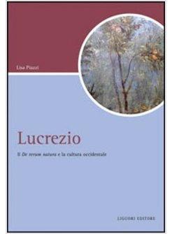 LUCREZIO IL DE RERUM NATURA E LA CULTURA OCCIDENTALE