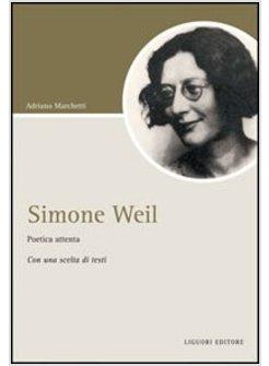 SIMONE WEIL POETICA ATTENTA