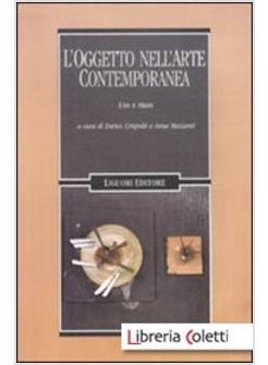 L'OGGETTO NELL'ARTE CONTEMPORANEA. USO E RIUSO