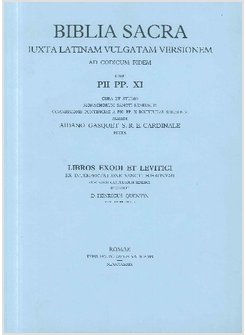 BIBLIA SACRA. VOL. 2: LIBRI EXODI ET LEVITICI.