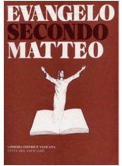 EVANGELO SECONDO MATTEO