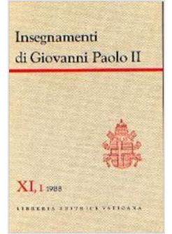 INSEGNAMENTI DI GIOVANNI PAOLO II (11/1) 1988 (GENNAIO-APRILE)