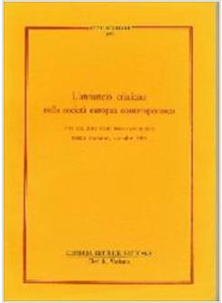 ANNUNCIO CRISTIANO NELLA SOCIETA' EUROPEA CONTEMPORANEA ATTI DEL 18º CONGRESSO 