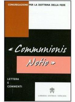 COMMUNIONIS NOTIO LETTERA E COMMENTI