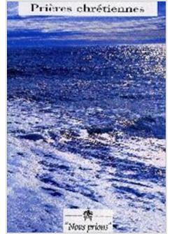 PRIERES CHRETIENNES