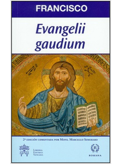 EVANGELII GAUDIUM. EDIZIONE SPAGNOLA COMMENTATA
