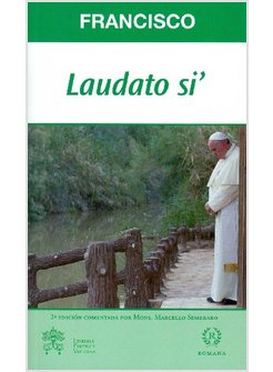 LAUDATO SI'. EDIZ. SPAGNOLA