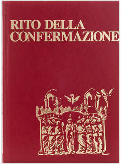 RITO DELLA CONFERMAZIONE